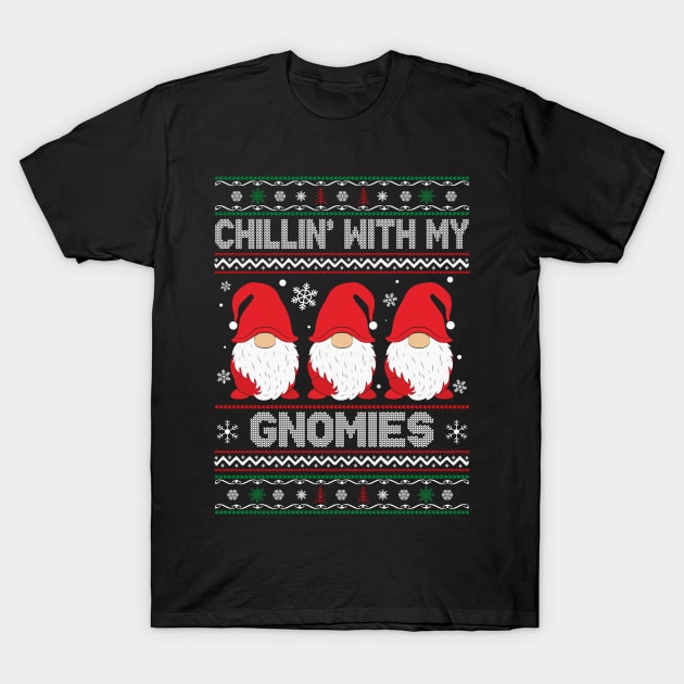 Chillin With My Gnomies Funny Ugly Christmas Pajama Xmas T-Shirt by DragonTees